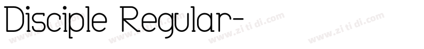 Disciple Regular字体转换